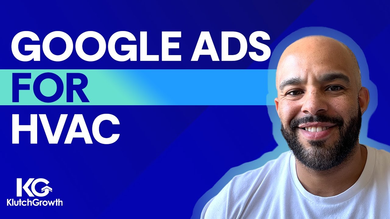 Google Ads for HVAC How to book more service calls