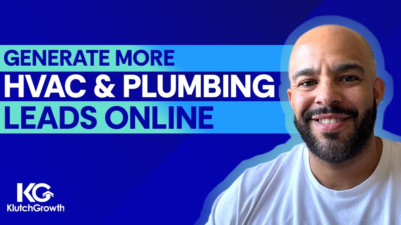 How your HVAC & Plumbing company can generate more leads online
